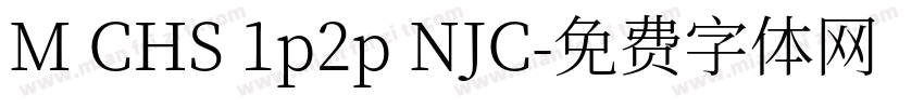 M CHS 1p2p NJC字体转换
